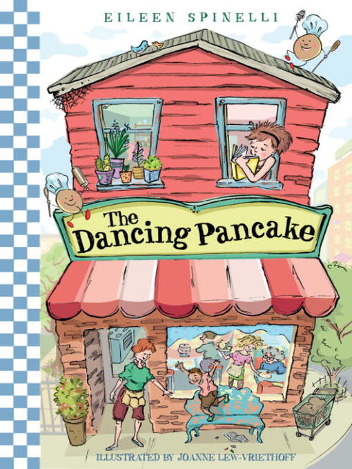 Title details for The Dancing Pancake by Eileen Spinelli - Available